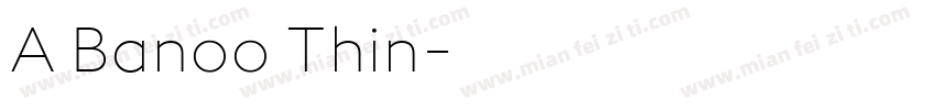 A Banoo Thin字体转换